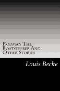 Rodman The Boatsteerer And Other Stories