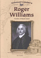 Roger Williams: Founder of Rhode Island