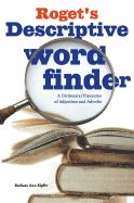 Roget's Descriptive Word Finder: A Dictionary/Thesaurus of Adjectives