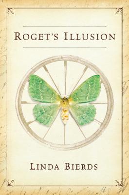 Roget's Illusion - Bierds, Linda