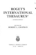 Roget's International Thesaurus - Roget, Peter Mark, M.D., and Chapman, Peter M, and Chapman, Robert L, PhD (Photographer)