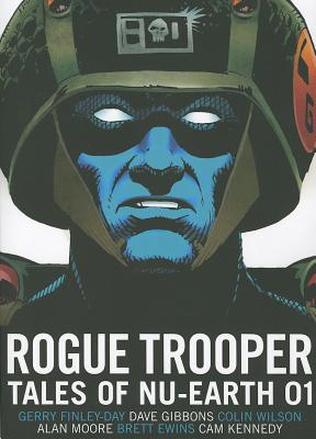 Rogue Trooper: Tales of Nu-Earth 01 - Finley-Day, Gerry