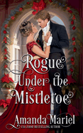 Rogue Under the Mistletoe