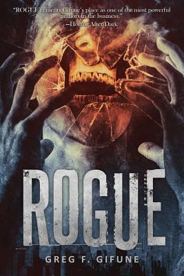 Rogue - Gifune, Greg F