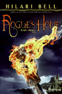 Rogue's Home - Bell, Hilari