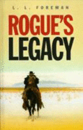 Rogue's Legacy - Foreman, L. L.