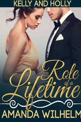 Role of a Lifetime - Wilhelm, Amanda
