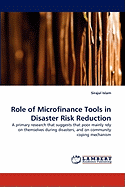 Role of Microfinance Tools in Disaster Risk Reduction