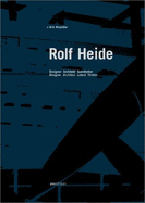 Rolf Heide- Architect, Designer, La