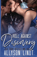 Roll Against Discovery (3d20 Book 3): A #GeekLove M?nage Romance
