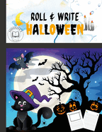 ROLL AND WRITE HALLOWEEN ACTIVITY FOR KIDS. FLEXIBLE COVER WITH PERFECT SIZE 7.5X9.8. Perfect gift for Halloween