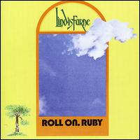 Roll on Ruby [Bonus Tracks] - Lindisfarne