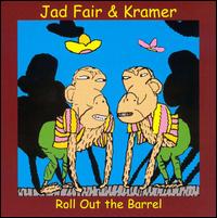 Roll out the Barrel - Jad Fair & Kramer