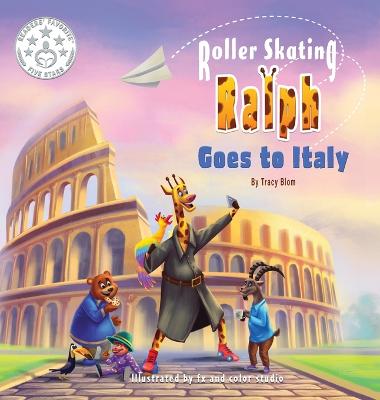 Roller Skating Ralph Goes to Italy - Blom, Tracy, and Studio, Fx and Color