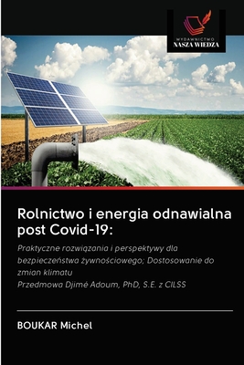 Rolnictwo i energia odnawialna post Covid-19 - Michel, Boukar