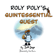 Roly Poly's Quintessential Quest