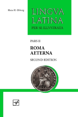 Roma Aeterna: Second Edition, with Full Color Illustrations - ?rberg, Hans H