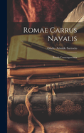 Romae Carrus Navalis: Favola Contemporanea