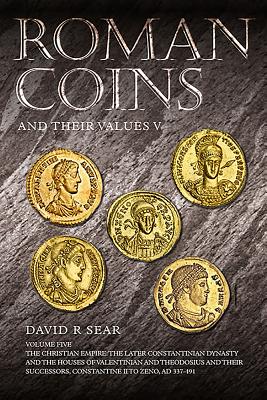 Roman Coins and Their Values Volume 5 - Sear, David R.