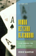 Roman Keycard Blackwood: Slam Bidding in the 21st Century
