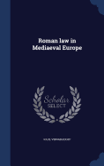 Roman law in Mediaeval Europe