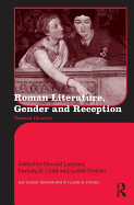 Roman Literature, Gender and Reception: Domina Illustris
