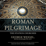 Roman Pilgrimage: The Station Churches