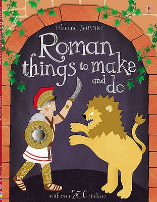 Roman Things to Make and Do - Pratt, Leonie