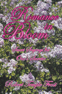 Romance in Bloom: Sweet Sayings for One's Sweetie