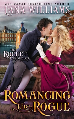 Romancing the Rogue - Williams, Lana