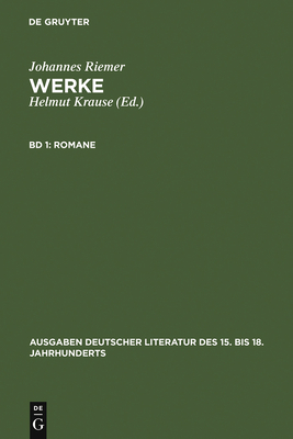 Romane - Riemer, Johannes, and Krause, Helmut (Editor)