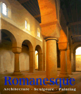 Romanesque Architecture, Sculpture, Painting