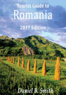 Romania: 2017 Tourist's Guide