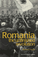 Romania: The Unfinished Revolution
