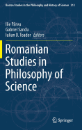 Romanian Studies in Philosophy of Science