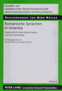 Romanische Sprachen in Amerika: Festschrift Fuer Hans-Dieter Paufler Zum 65. Geburtstag