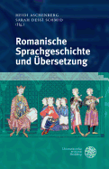 Romanische Sprachgeschichte Und Ubersetzung