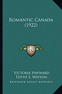 Romantic Canada (1922)