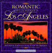 Romantic Days and Nights in Los Angeles - Dolainski, Stephen