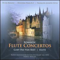 Romantic Flute Concertos - Gaby Pas-Van Riet (flute); SWR Stuttgart Radio Symphony Orchestra; Fabrice Bollon (conductor)