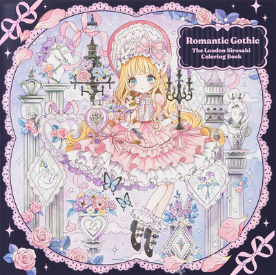 Romantic Gothic: The London Sirosaki Coloring Book - Sirosaki, London