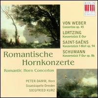 Romantic Horn Concertos - Dieter Pansa (french horn); Peter Damm (french horn); Staatskapelle Dresden; Siegfried Kurz (conductor)