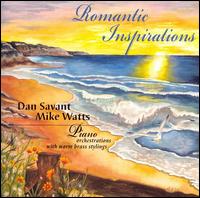 Romantic Inspirations - Dan Savant/Mike Watts