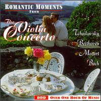 Romantic Moments From The Violin Concerto - Camerata Romana; Moishe Richman (violin); Natasha Slovenka (violin); Rachel Applebaum (violin)