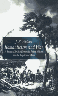 Romanticism and War: A Study of British Romantic Period Writers and the Napoleonic Wars