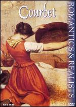 Romantics and Realists: Courbet