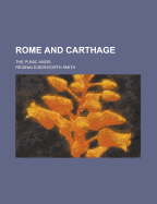 Rome and Carthage: The Punic Wars