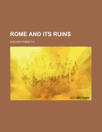 Rome and Its Ruins