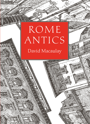 Rome Antics - Macaulay, David