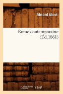 Rome Contemporaine (d.1861)